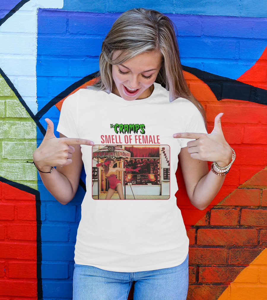 The Cramps Smell Of Female Peppermint Lounge Dancers 128 T-Shirt