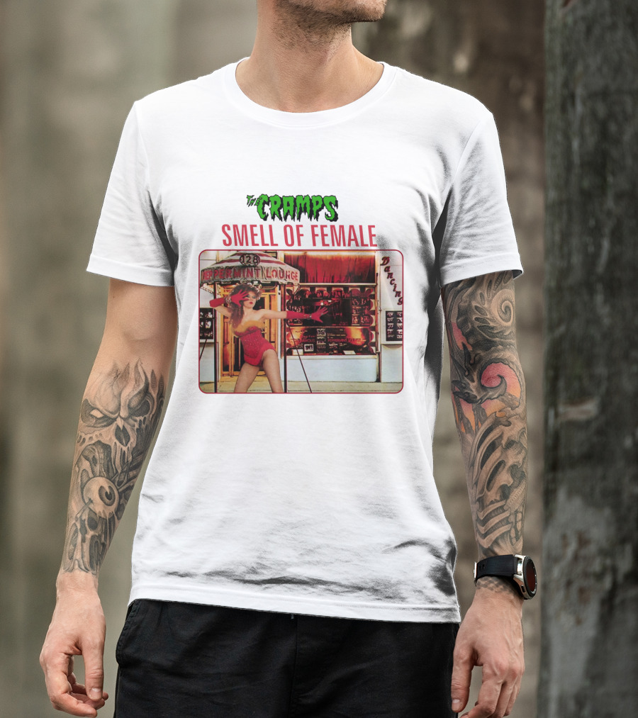 The Cramps Smell Of Female Peppermint Lounge Dancers 128 T-Shirt