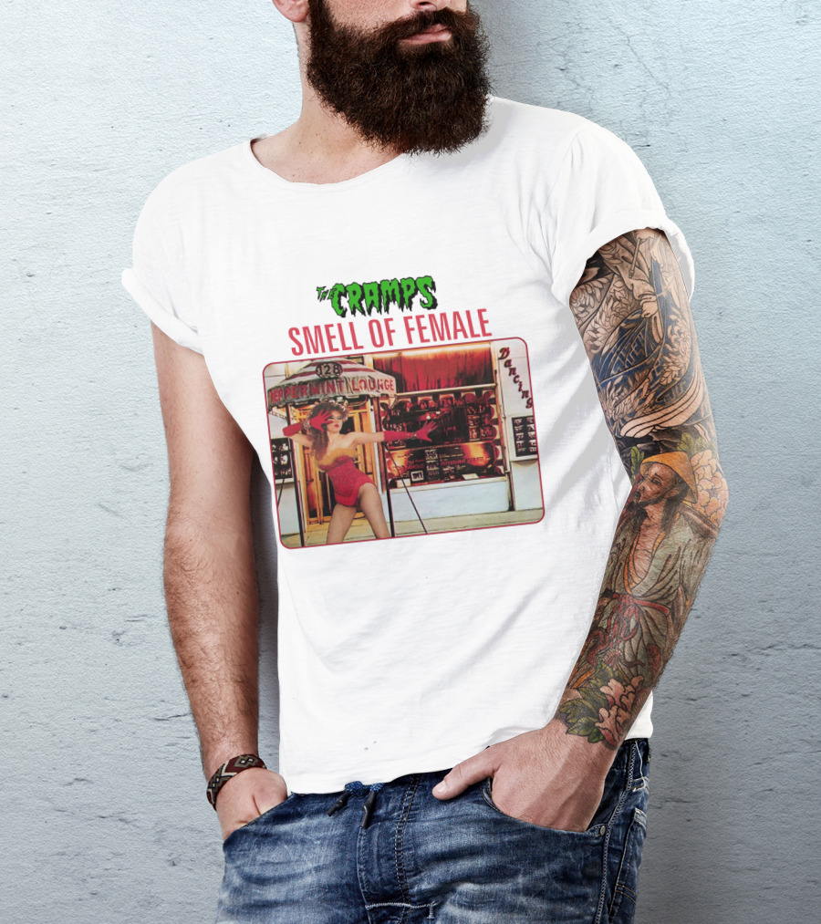 The Cramps Smell Of Female Peppermint Lounge Dancers 128 T-Shirt