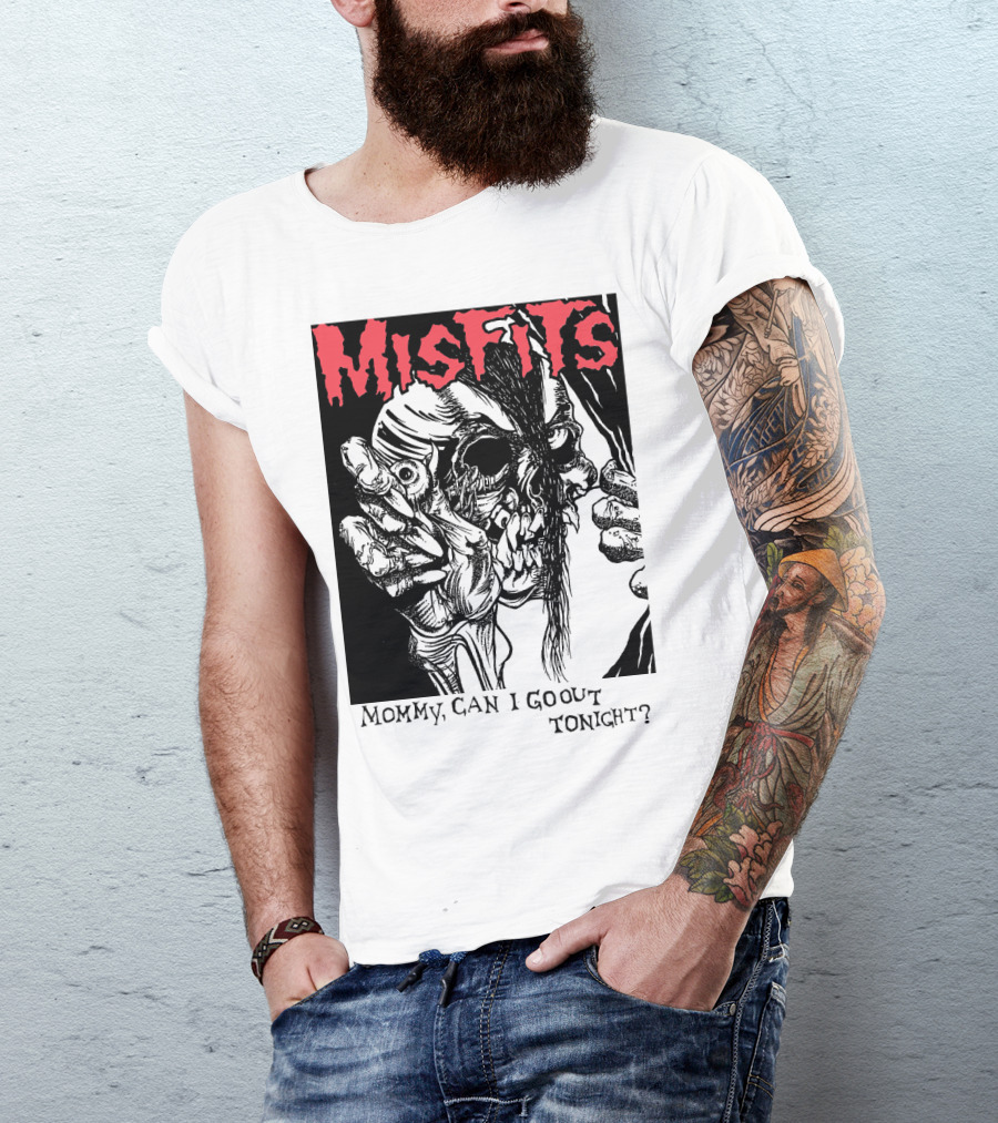 Misfits Mommy Can I Go Out Tonight? T-Shirt