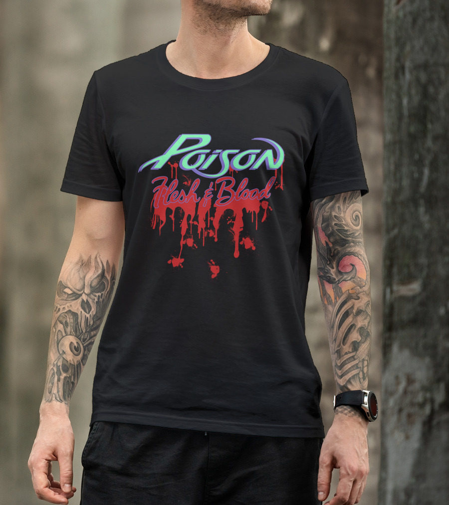 Poison Flesh & Blood T-Shirt