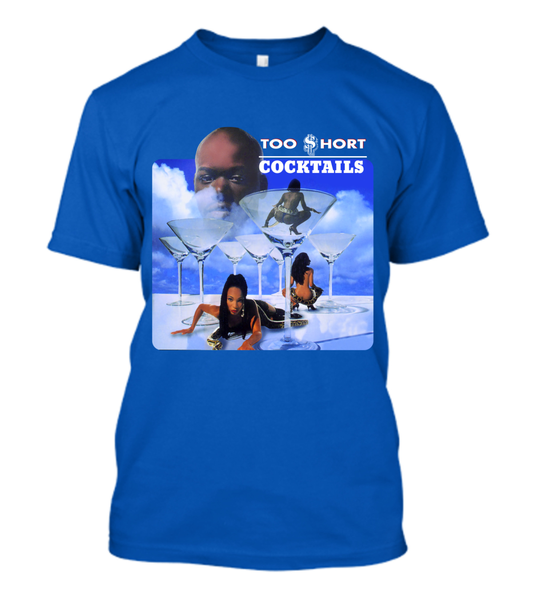 Too $Hort Cocktails T-Shirt
