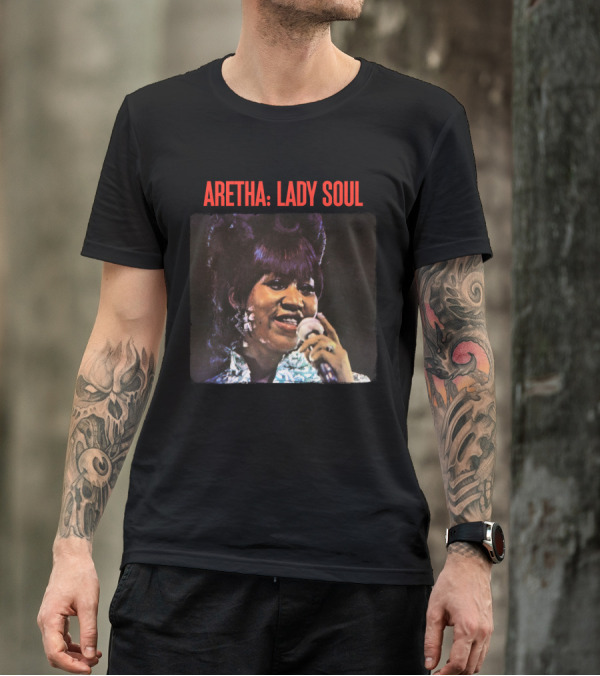 ARETHA: LADY SOUL T-Shirt