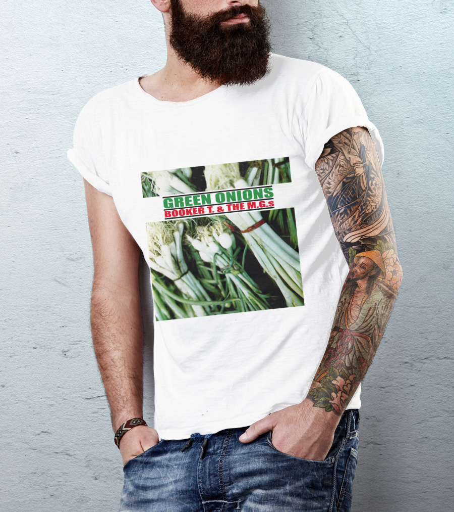 Green Onions Booker T. And The M.G.'s Album Cover With Green Onions Image T-Shirt