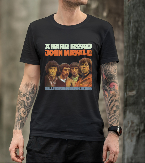 John Mayall And The Bluesbreakers A Hard Road Album Cover T-Shirt