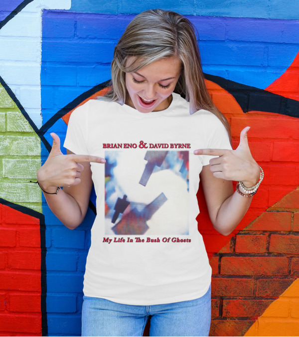 Brian Eno And David Byrne My Life In The Bush Of Ghosts T-Shirt