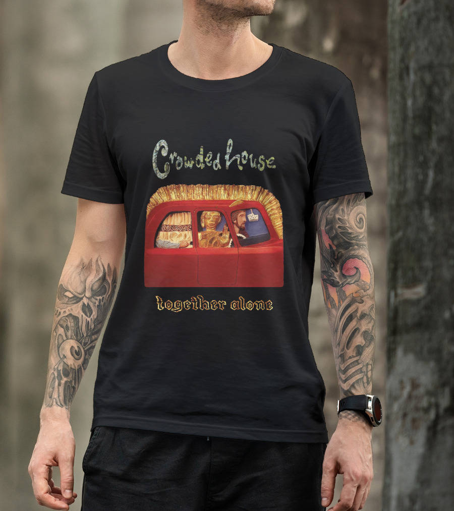 Crowded House Together Alone Album Cover Art With Car And Passengers T-Shirt