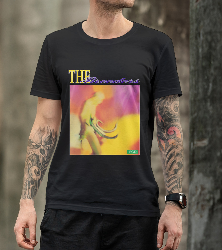 THE Breeders POD T-Shirt