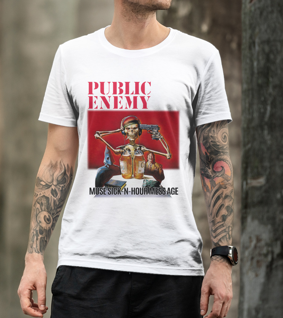 PUBLIC ENEMY Muse Sick N Hour Mess Age Skeleton Gun Bottles T-Shirt