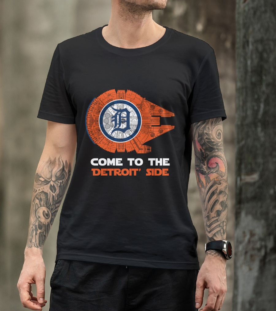 Come To The Detroit Side Millennium Falcon Detroit Tigers MLB T-Shirt