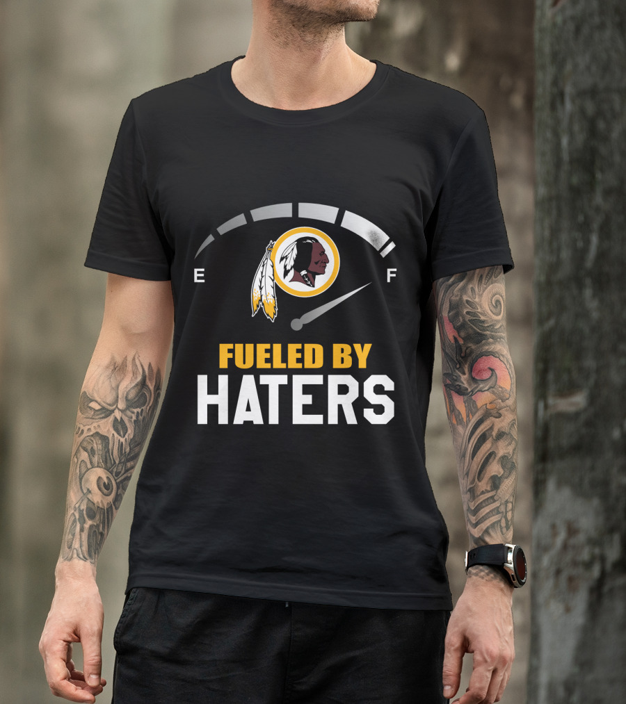 Fueled By Haters Washington Redskins Logo Fuel Gauge T-Shirt