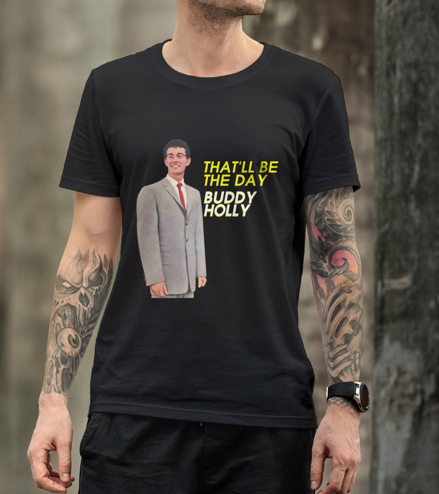 Buddy Holly That'll Be The Day T-Shirt