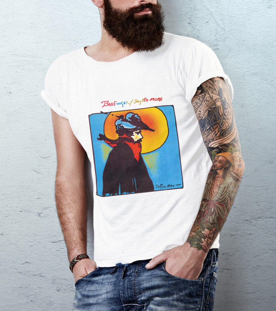 Badfinger Say No More Peter Max Art BFG 02 T-Shirt