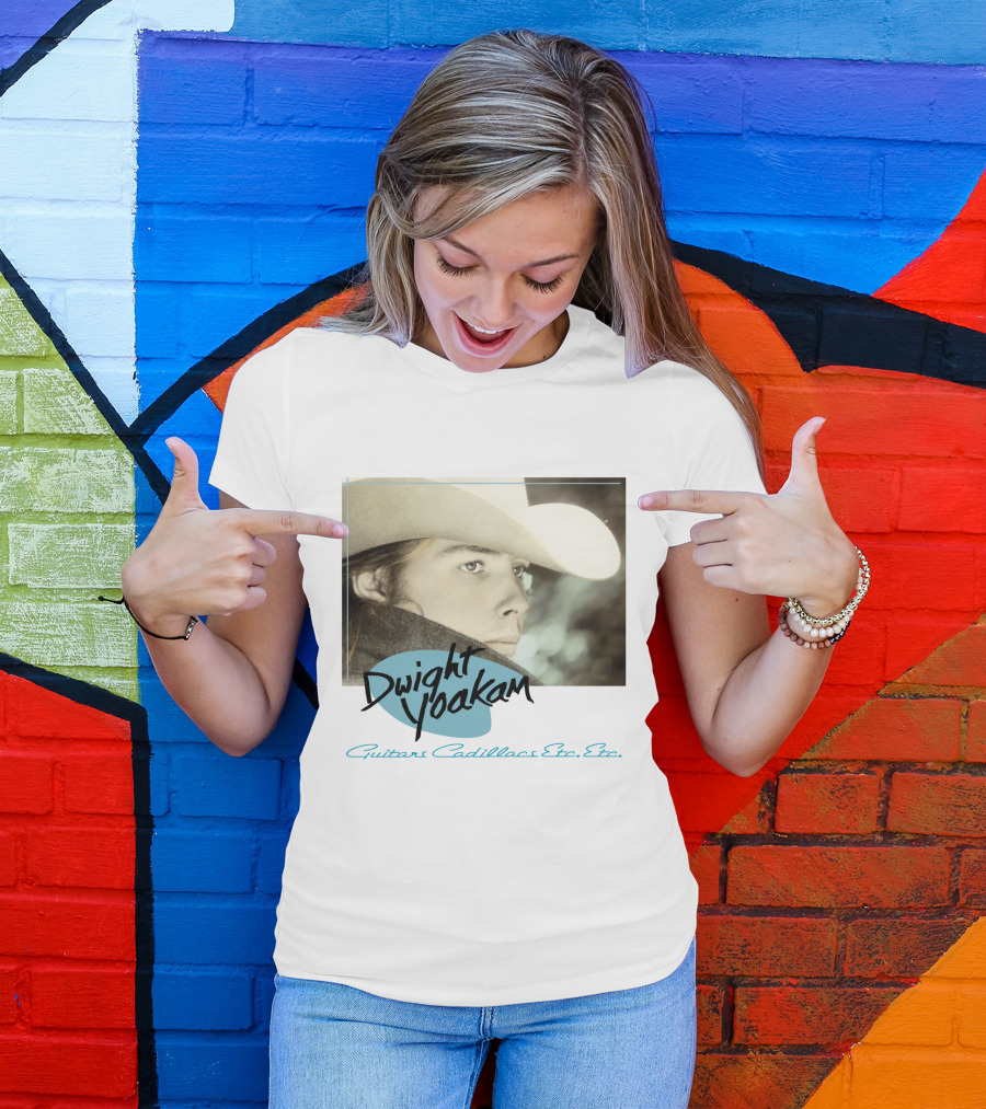 Dwight Yoakam Guitars Cadillacs Etc. Etc T-Shirt