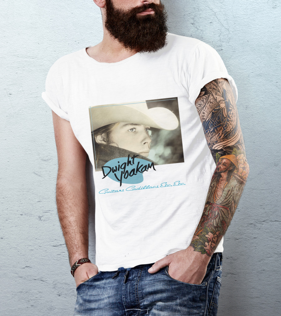 Dwight Yoakam Guitars Cadillacs Etc. Etc T-Shirt