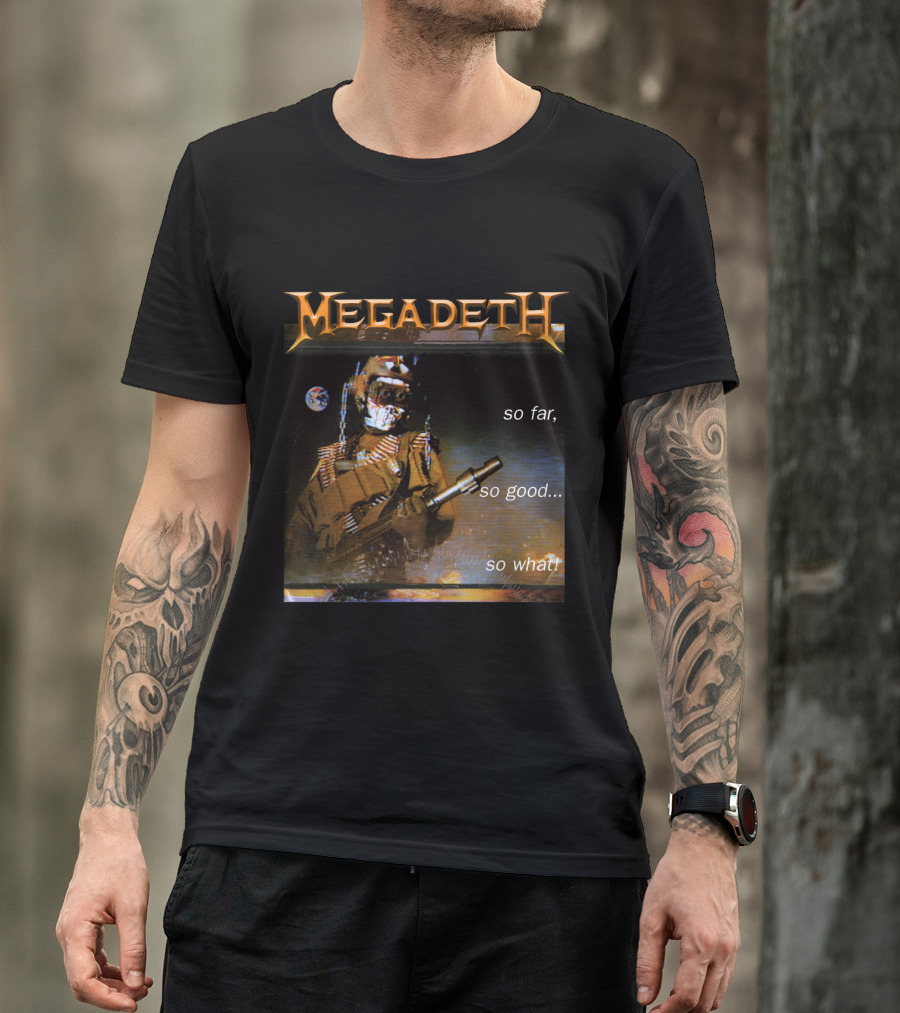 Megadeth So Far So Good So What Album Cover Art MGD 09 T-Shirt