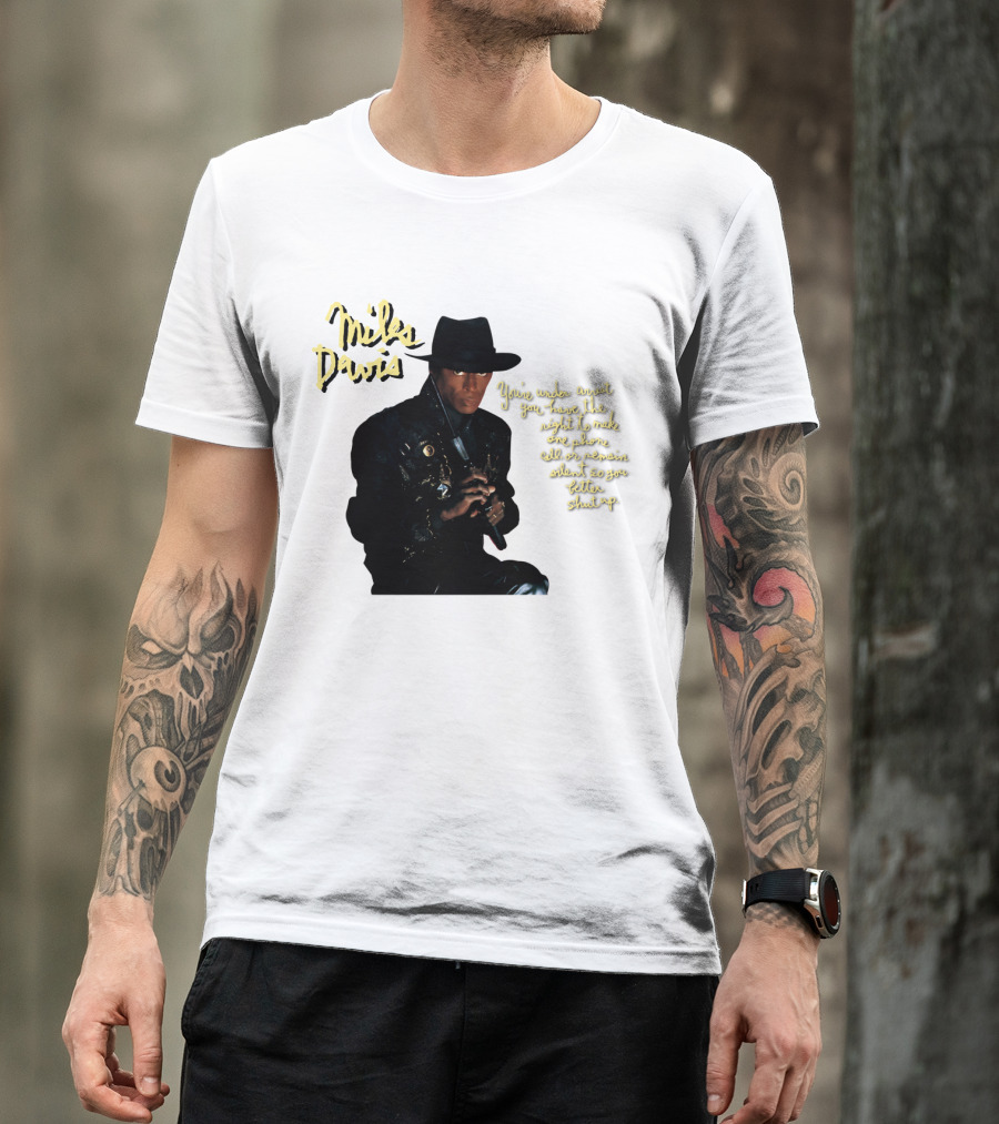 Miles Davis You're Under Arrest Silent Rights Warning T-Shirt