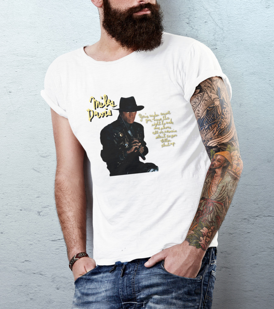 Miles Davis You're Under Arrest Silent Rights Warning T-Shirt