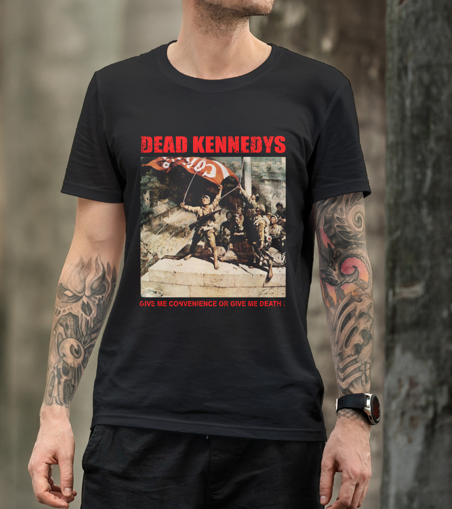 Dead Kennedys Give Me Convenience Or Give Me Death Revolutionary T-Shirt