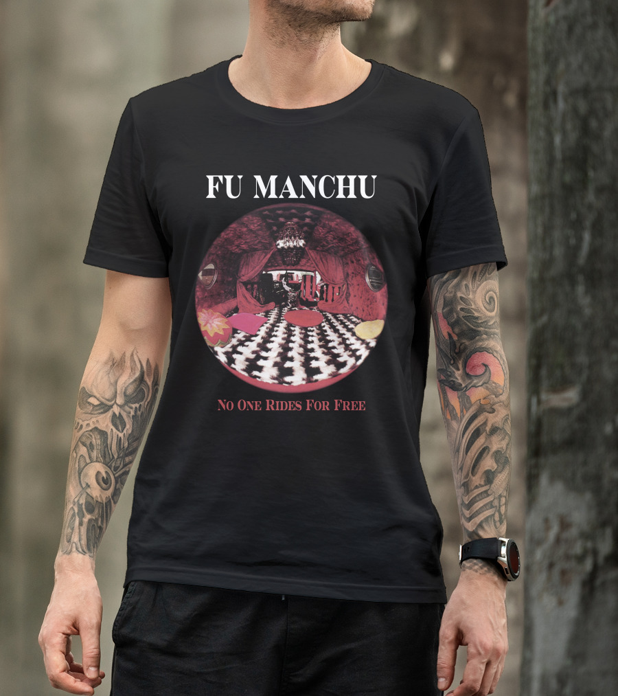 Fu Manchu No One Rides For Free T-Shirt
