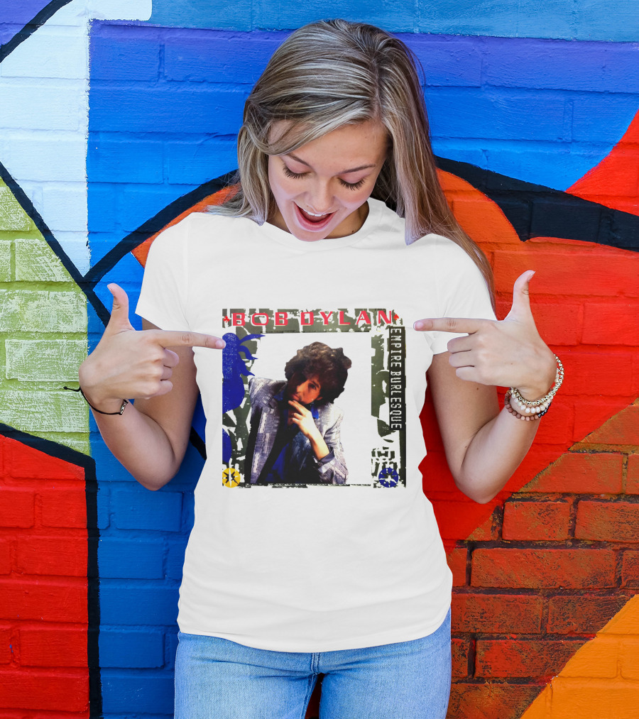 Bob Dylan Empire Burlesque T-Shirt