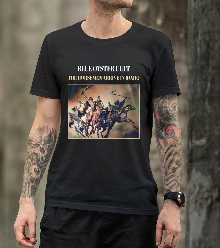 Blue Oyster Cult The Horsemen Arrive In Idaho T-Shirt