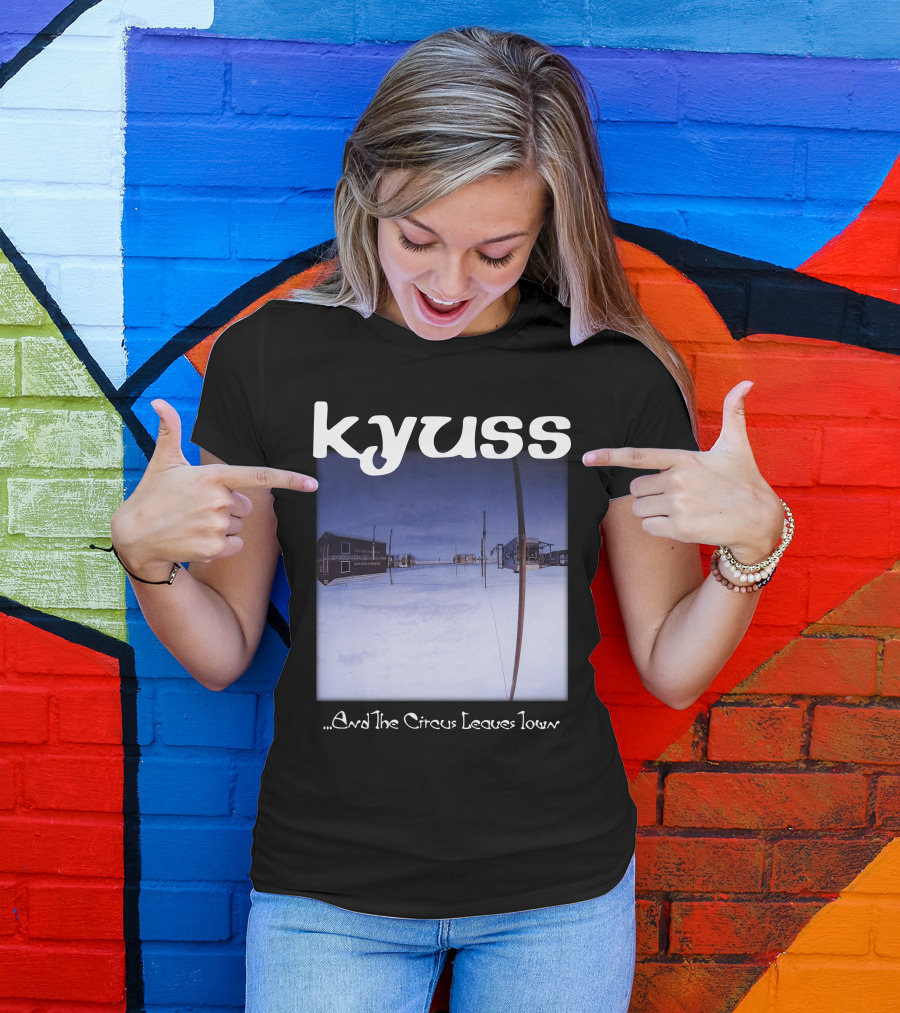 Kyuss ...And The Circus Leaves Town T-Shirt