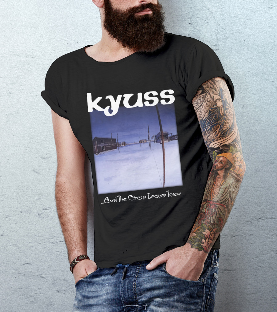 Kyuss ...And The Circus Leaves Town T-Shirt