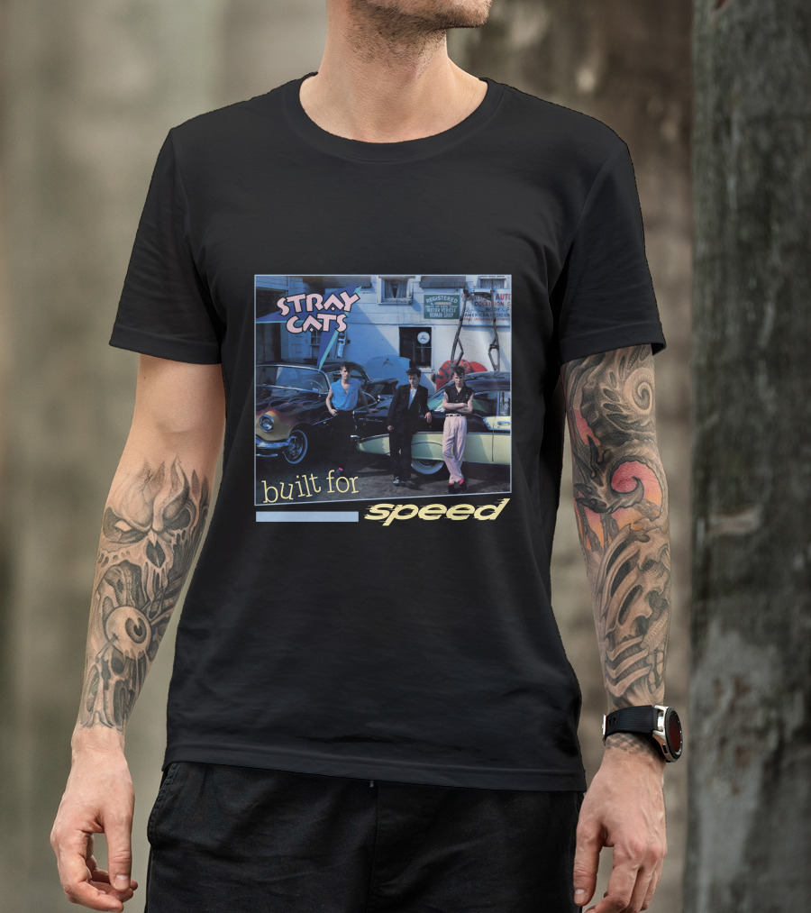 Stray Cats Built For Speed T-Shirt