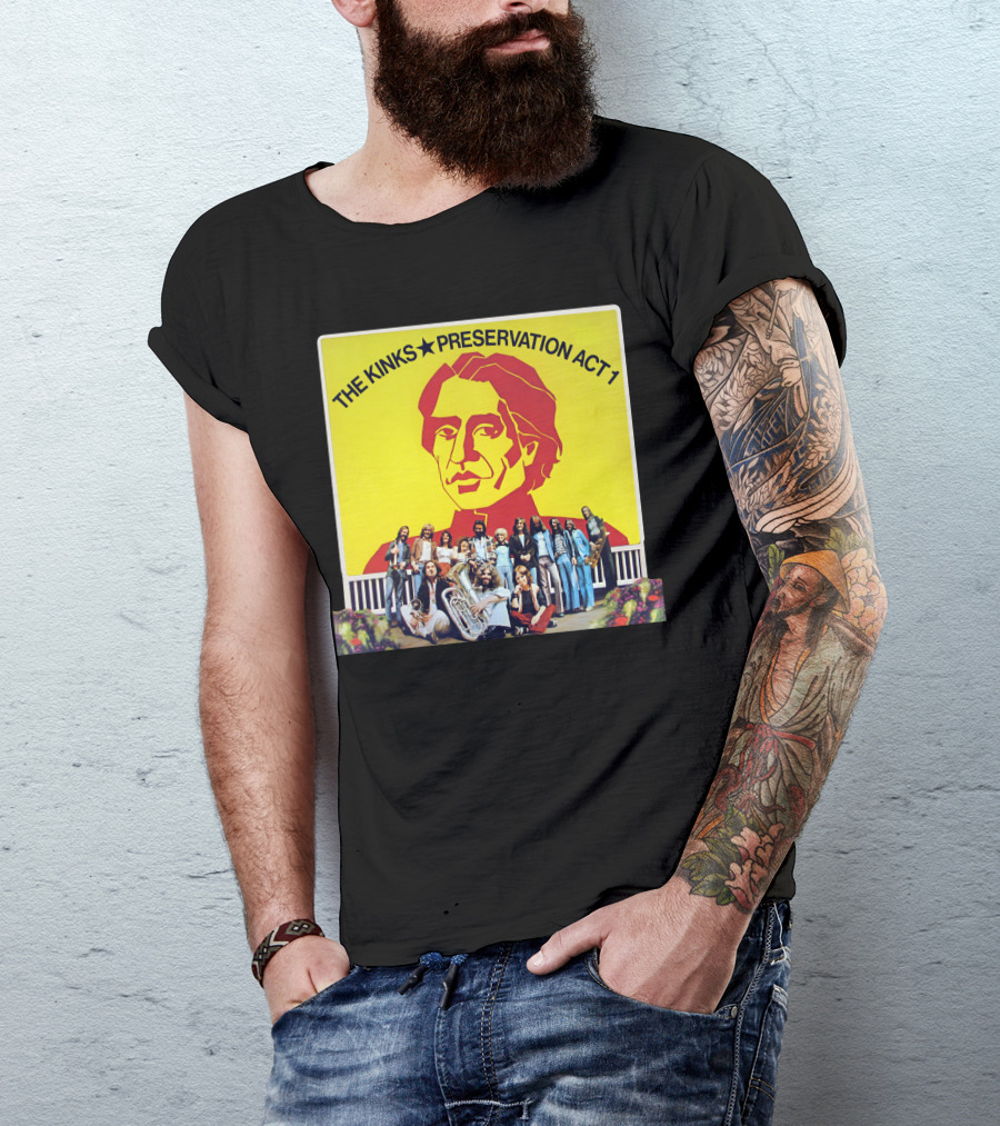 The Kinks Preservation Act 1 Album Cover Art With Band Members T-Shirt