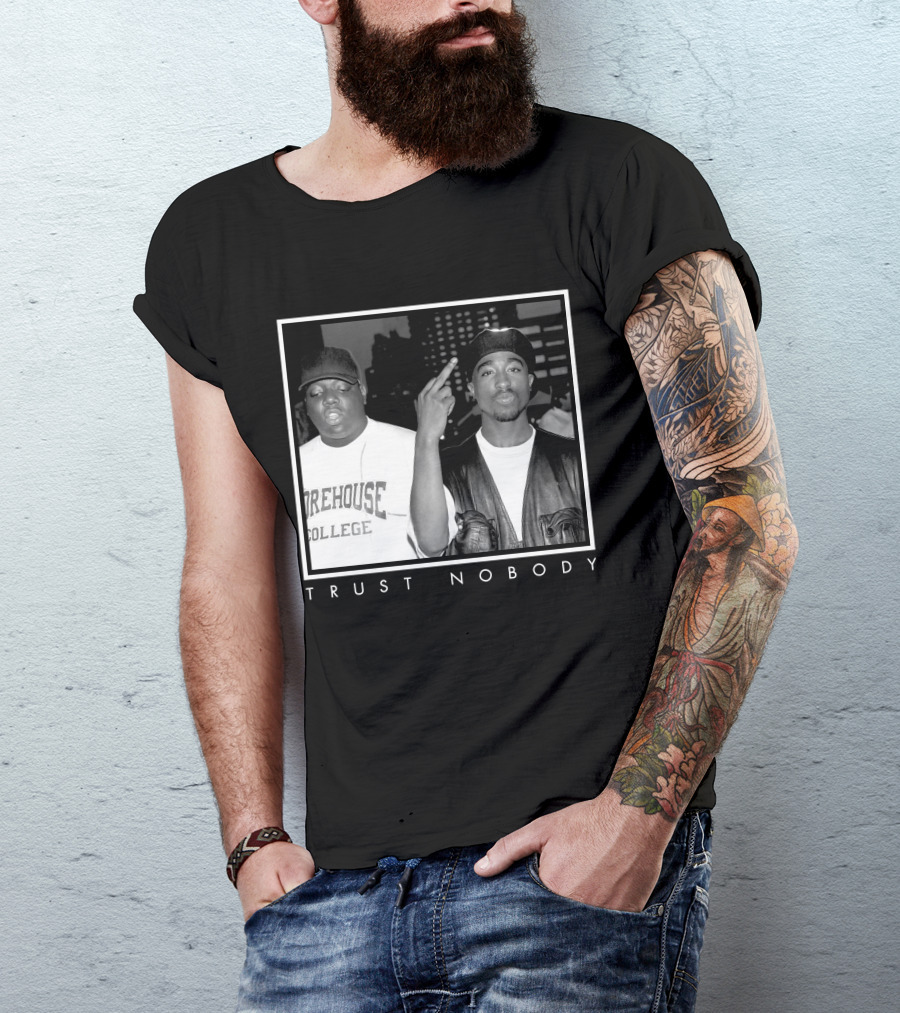 Ntb Trust Nobody Morehouse College Two Rappers T-Shirt