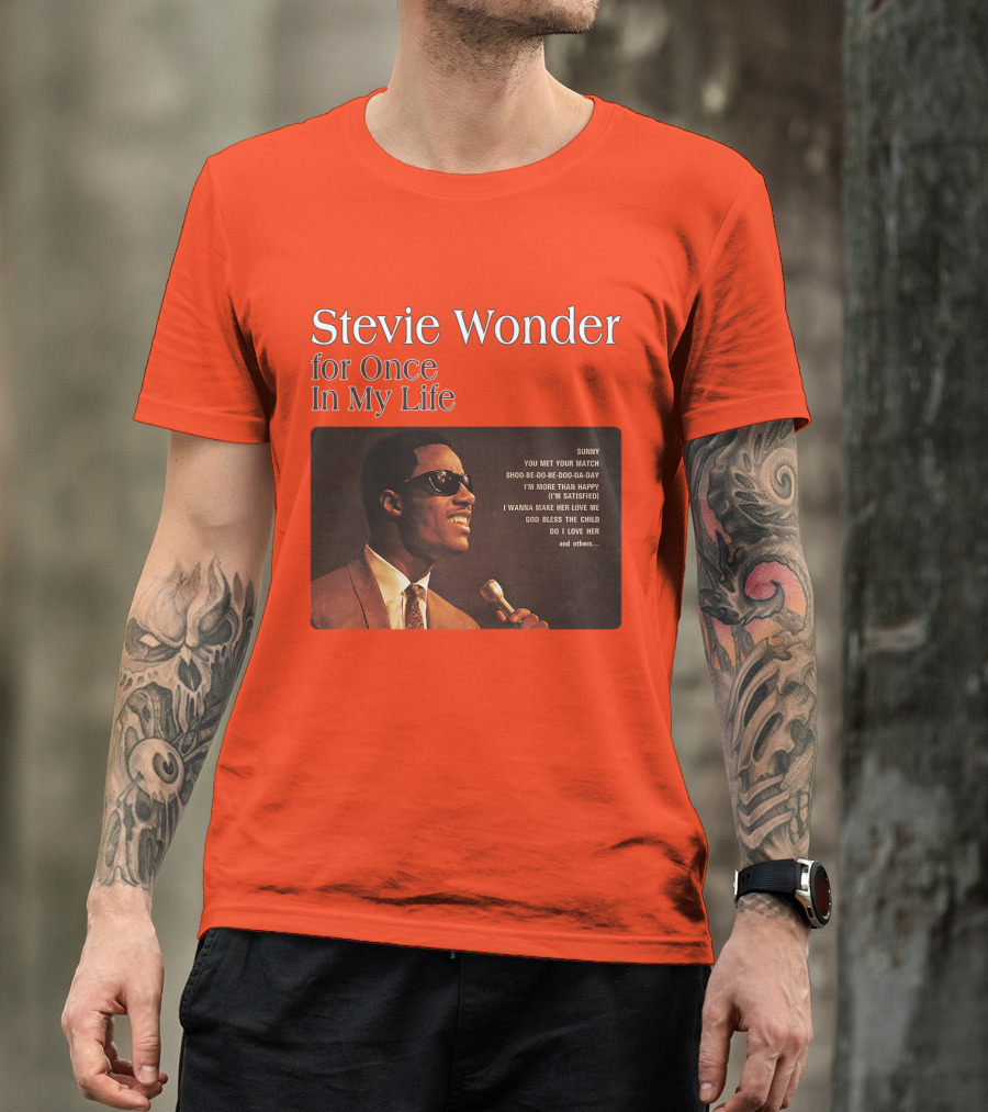 Stevie Wonder For Once In My Life Album Sunny You Met Your Match Songs T-Shirt