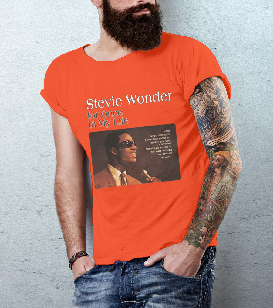 Stevie Wonder For Once In My Life Album Sunny You Met Your Match Songs T-Shirt
