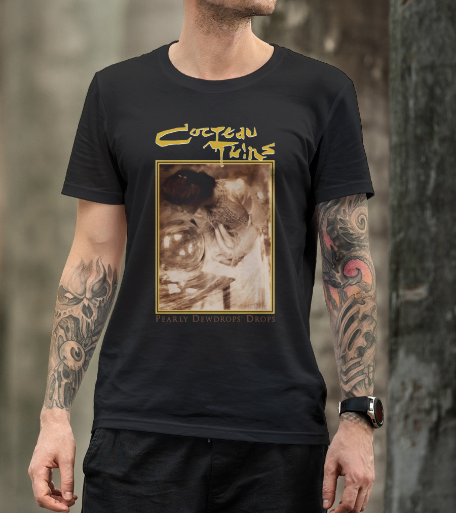 Cocteau Twins Pearly Dewdrops' Drops T-Shirt
