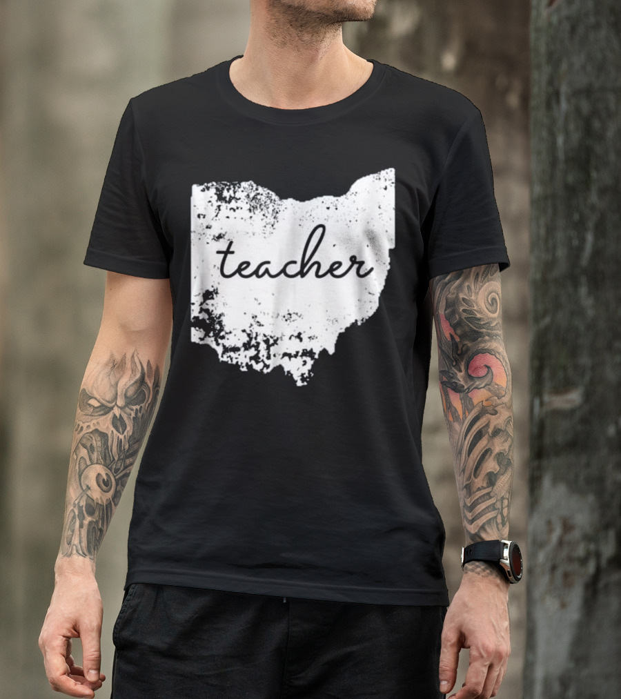 Ohio Teacher Heartfelt Connection To Home State T-Shirt