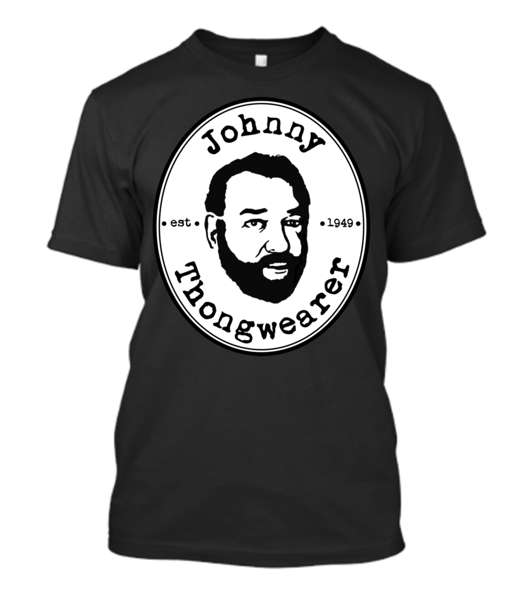 Johnny Thongwearer Est. 1949 T-Shirt