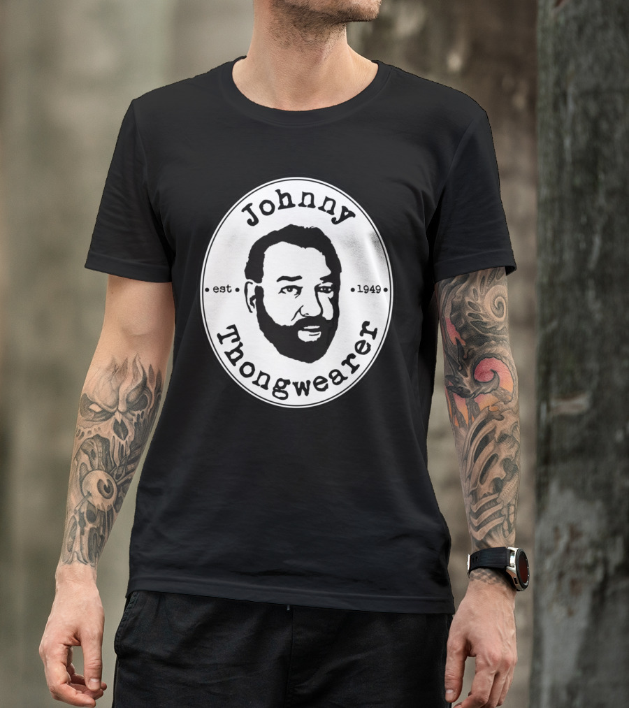 Johnny Thongwearer Est. 1949 T-Shirt