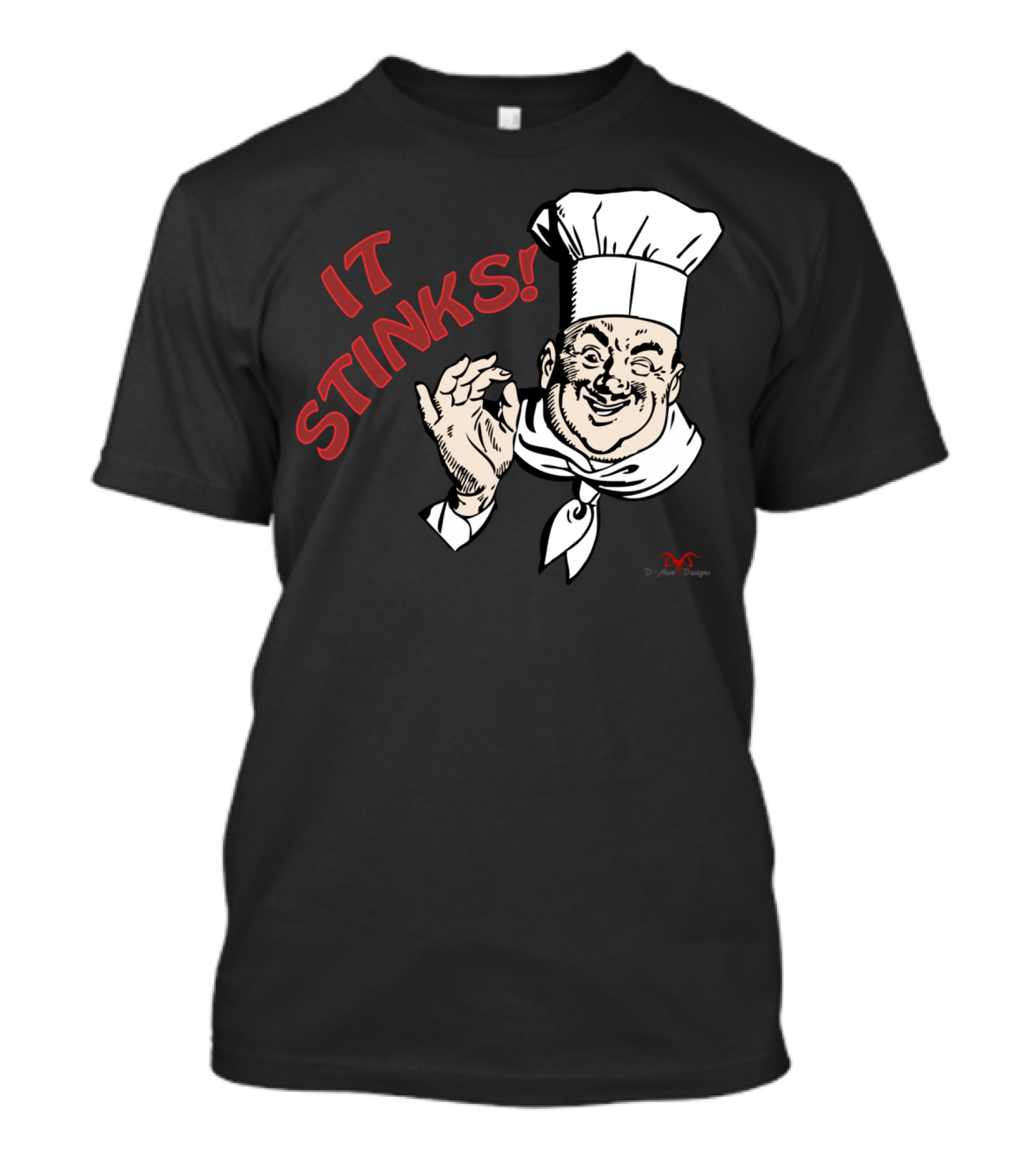 It Stinks Chef Approval Gesture Winking Expression T-Shirt