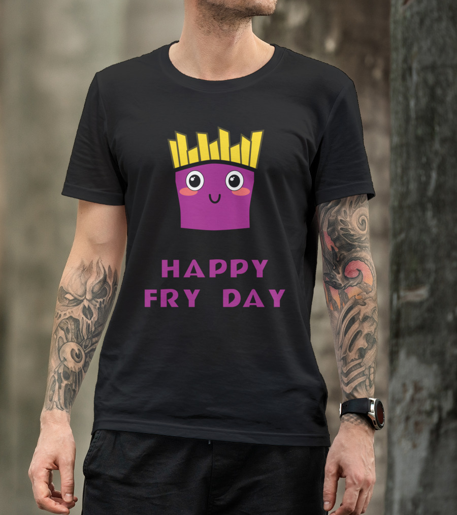 HAPPY FRY DAY Cute French Fries Cartoon Character T-Shirt