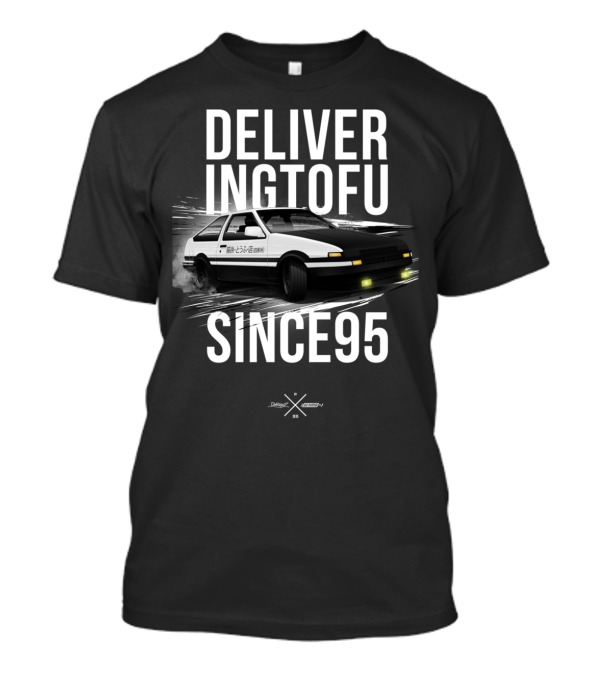 Delivering Tofu Since 95 AE86 Drift Initial D Fujiwara Tofu Shop T-Shirt
