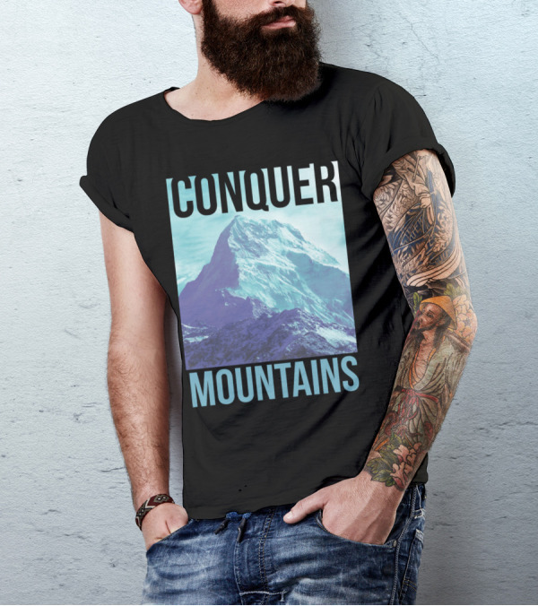 Conquer Mountains Adventure Motivation T-Shirt