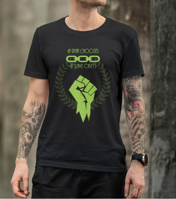 A Man Chooses A Slave Obeys Fist With Chains T-Shirt