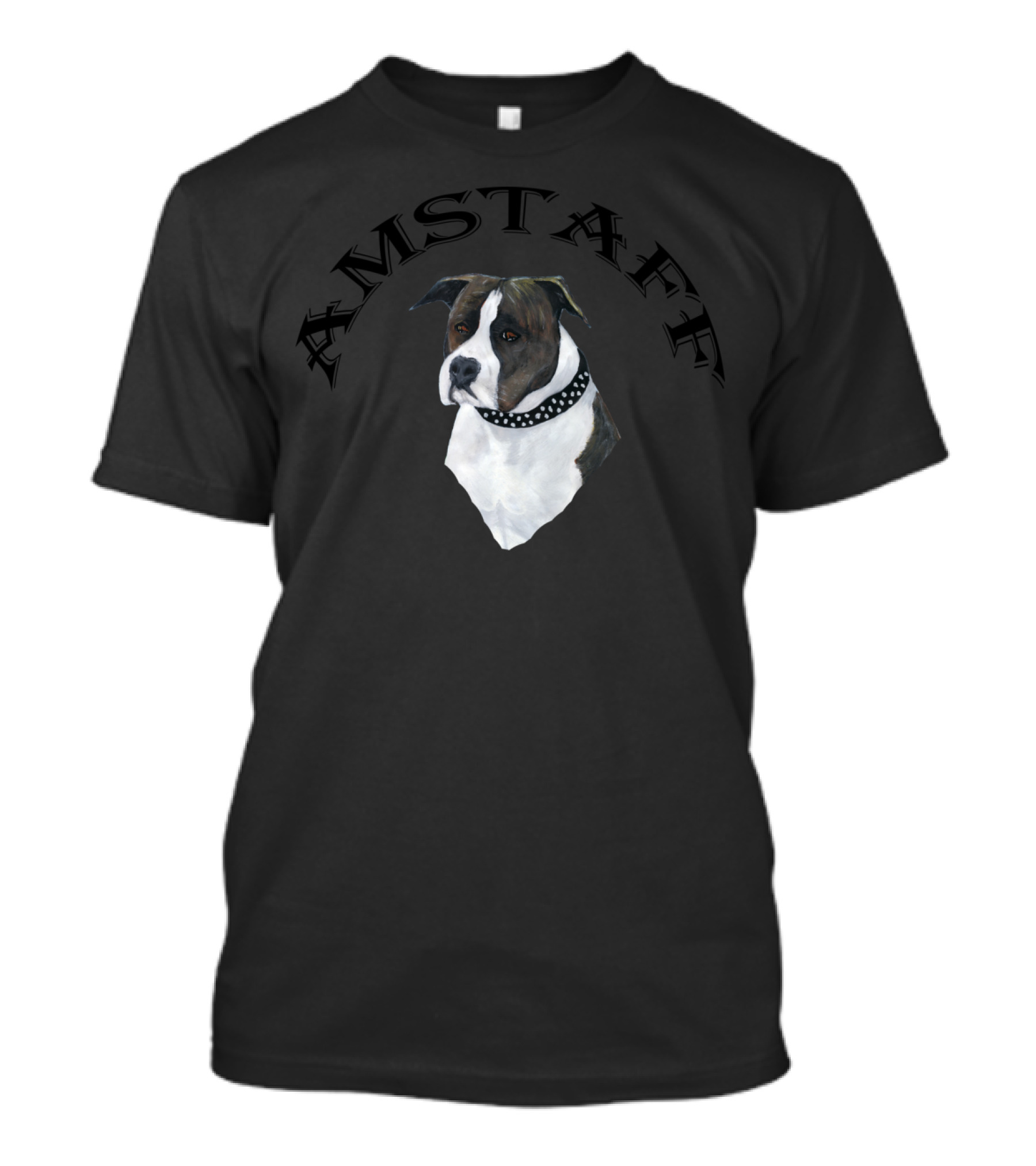 AMSTAFF DOG BREED LOYALTY AMERICAN STAFFORDSHIRE TERRIER T-Shirt