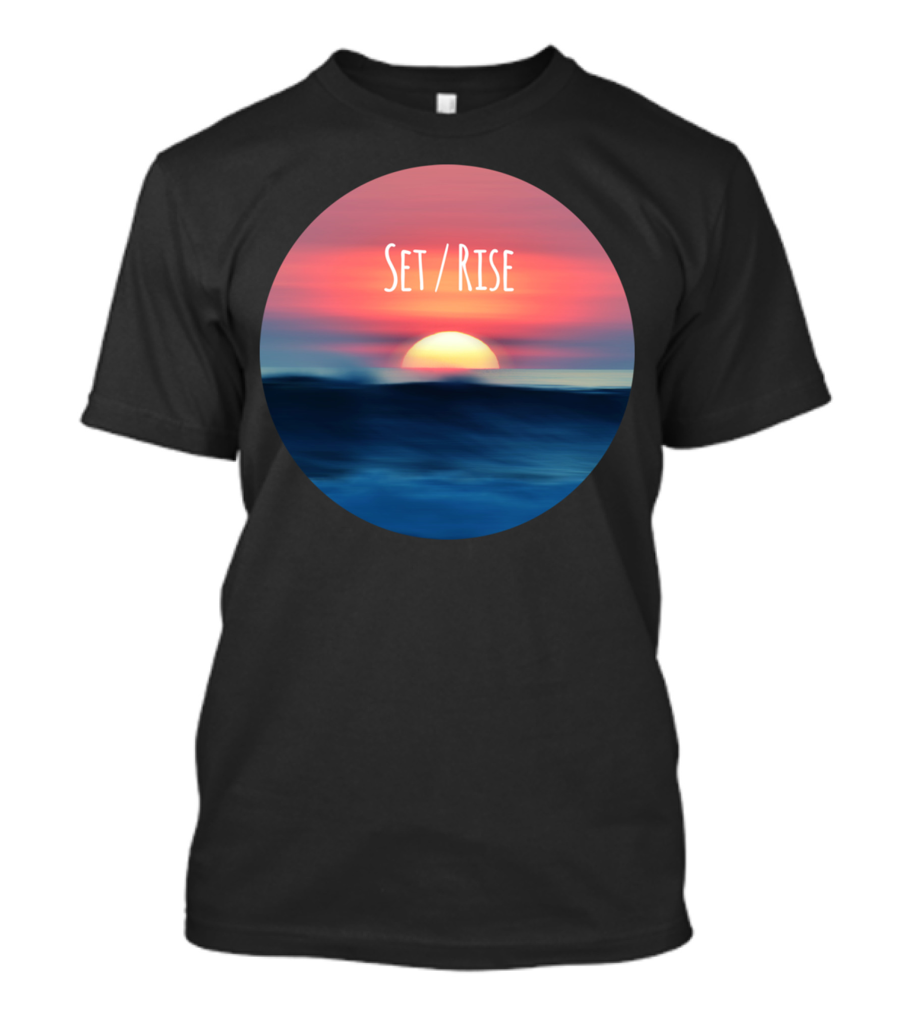 Set Rise A Matter Of Perspective Sunset Sunrise Ocean Horizon T-Shirt