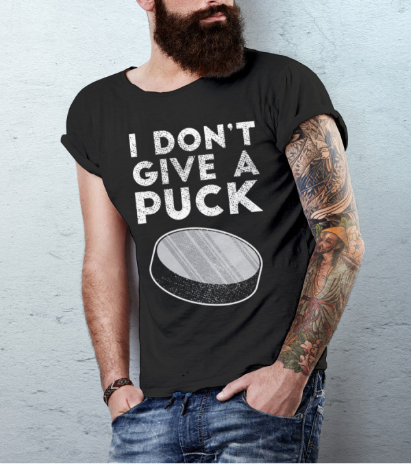 I Don't Give A Puck Hockey Lovers Player T-Shirt