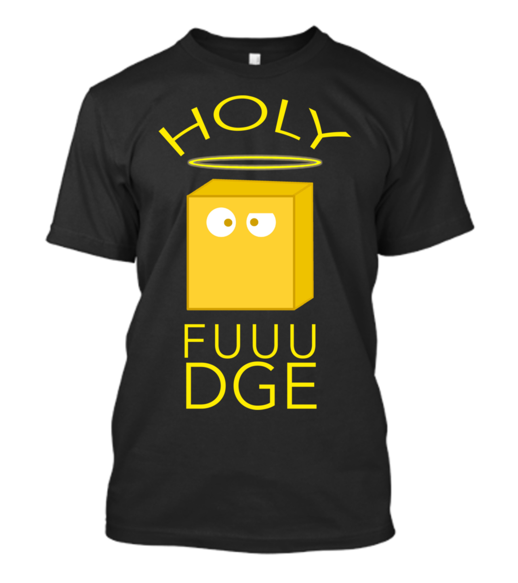 HOLY FUUUDGE Halo Cube T-Shirt