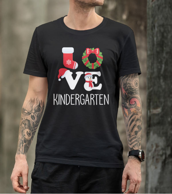 Love Kindergarten Christmas Wreath And Snowman T-Shirt