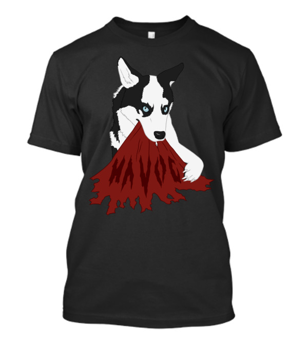 Havoc Dog Ripping Cloth With Intensity T-Shirt