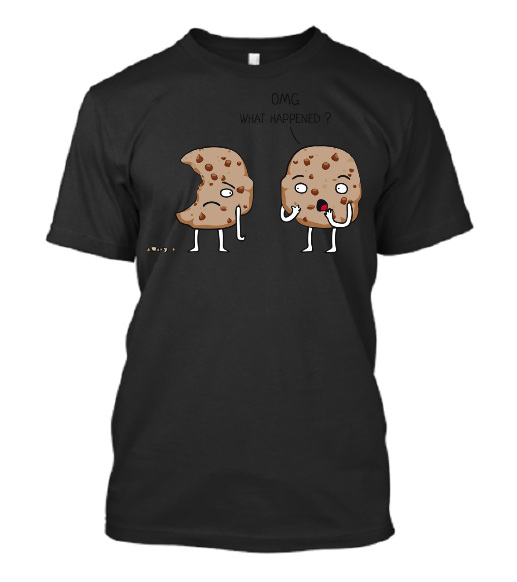 OMG What Happened Cookie Reactions T-Shirt
