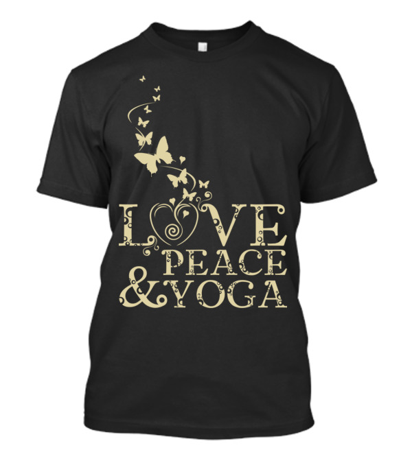 Love Peace And Yoga With Butterfly Motifs T-Shirt